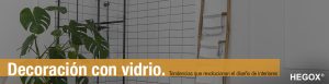 Decoración con vidrio tendencias