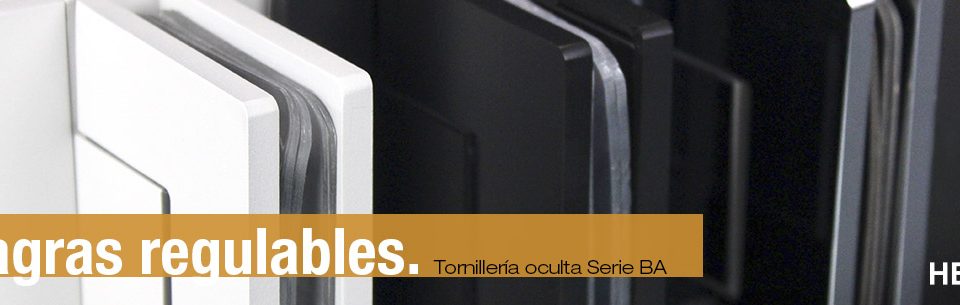 Bisagras regulables con tornillería oculta