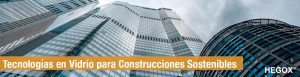 vidrio para construcciones sostenibles